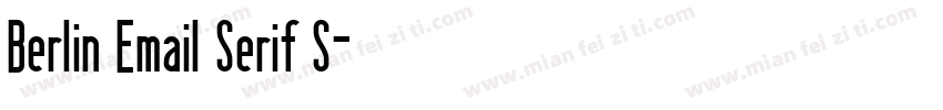 Berlin Email Serif S字体转换